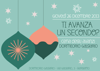 La cena degli avanzi della serata di Santo Stefano: bisogna esserci. E noi ci saremo