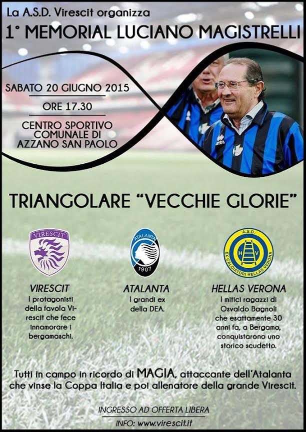 Le vecchie glorie di Atalanta, Virescit e Verona in campo ad Azzano per ricordare Luciano Magistrelli