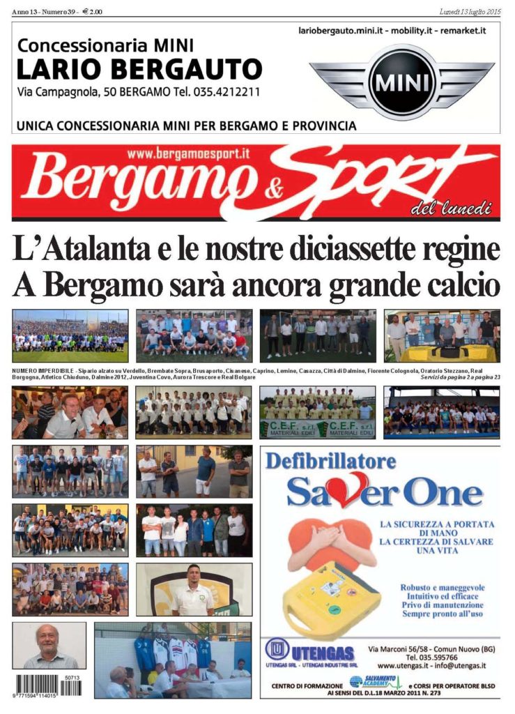 Numero imperdibile di Bergamo & Sport domani in edicola. Con la presentazione di diciotto prime squadre