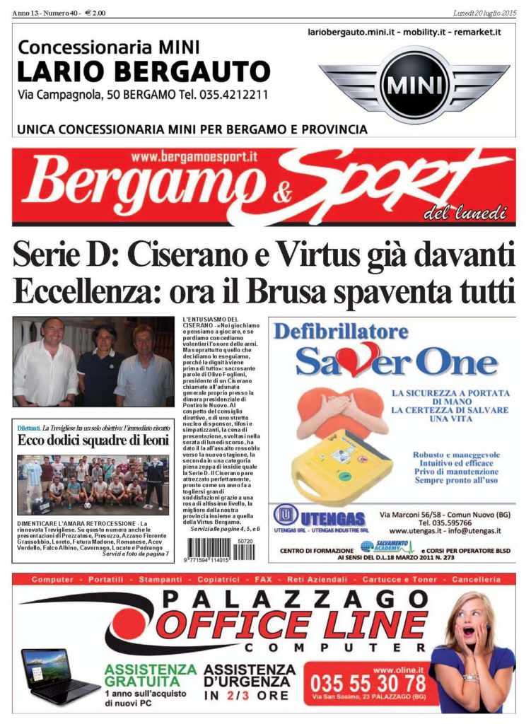 Bergamo & Sport oggi in edicola: 13 presentazioni, il calciomercato dilettanti, l’Atalanta, i tornei notturni, il basket e il ciclismo