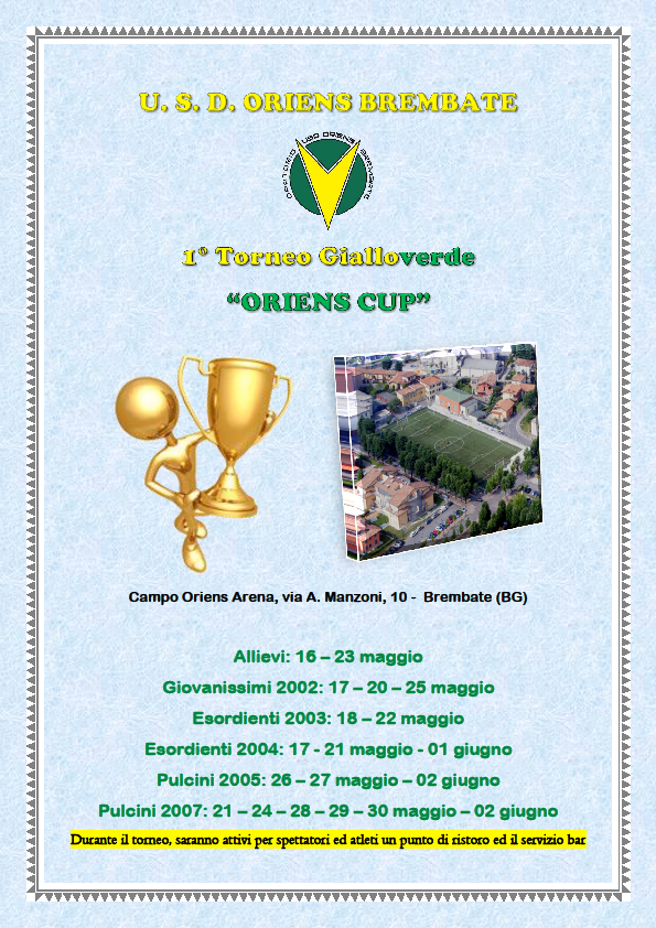 Brembate, il 16 maggio comincia l’Oriens Cup