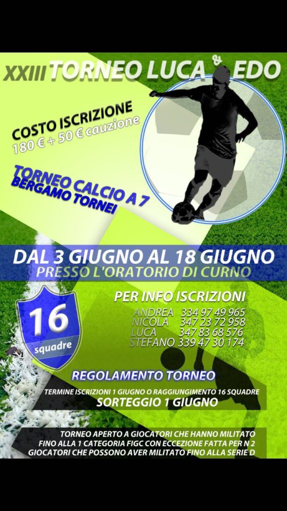 Curno, aperte le iscrizioni per il Torneo di calcio a 7 “Luca & Edo”. Tutte le info