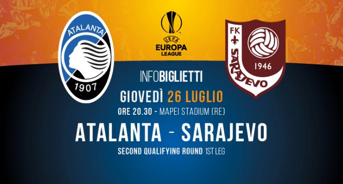 Atalanta-Sarajevo, le formazioni ufficiali