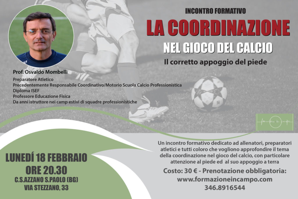 Incontro formativo ad Azzano con il Prof. Osvaldo Mombelli: La coordinazione nel gioco del calcio. Tutte le info per la prenotazione