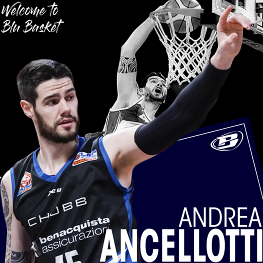 Colpaccio Blu Basket: Ancellotti, un nuovo totem accanto a Borra