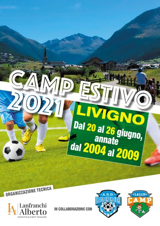Ecco l’ottavo “Lallio Camp” e il “Camp Estivo a Livigno”
