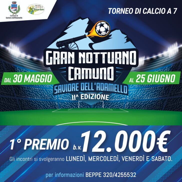 Gran Notturno Camuno, ecco la seconda edizione. Primo premio 12.000 euro. Le info per partecipare