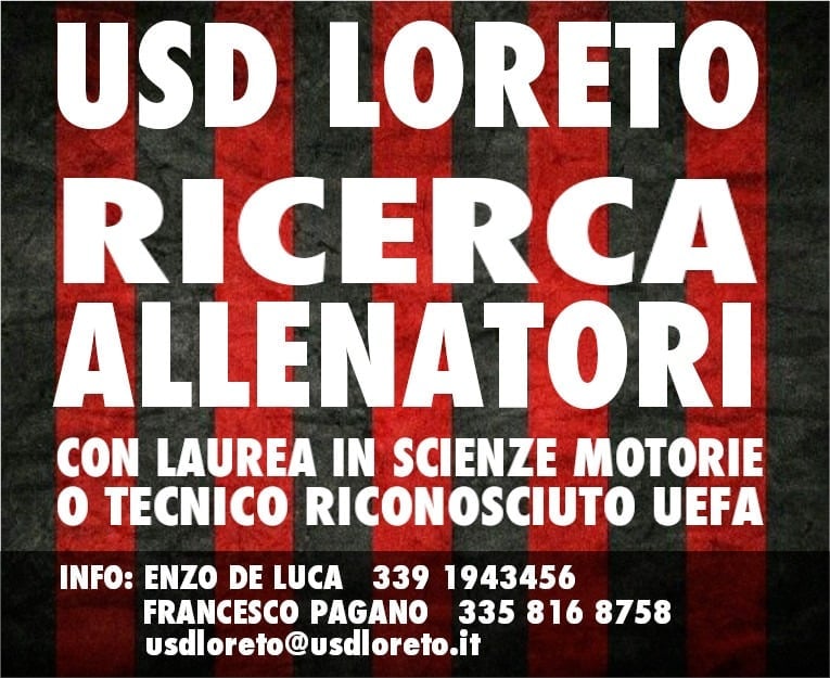 Il Loreto cerca istruttori laureati in scienze motorie o tecnici riconosciuti FIGC