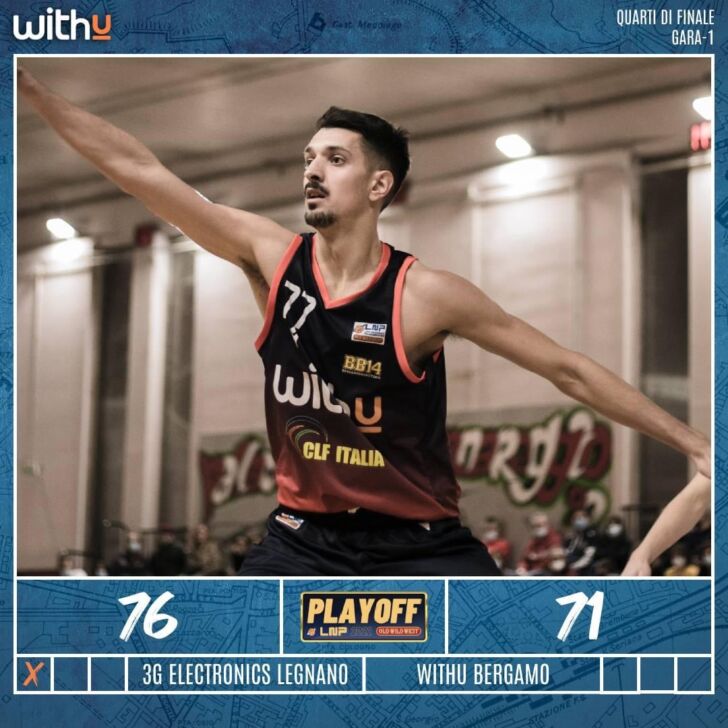 WithU battuta nella prima dei playoff a Legnano per 76-71