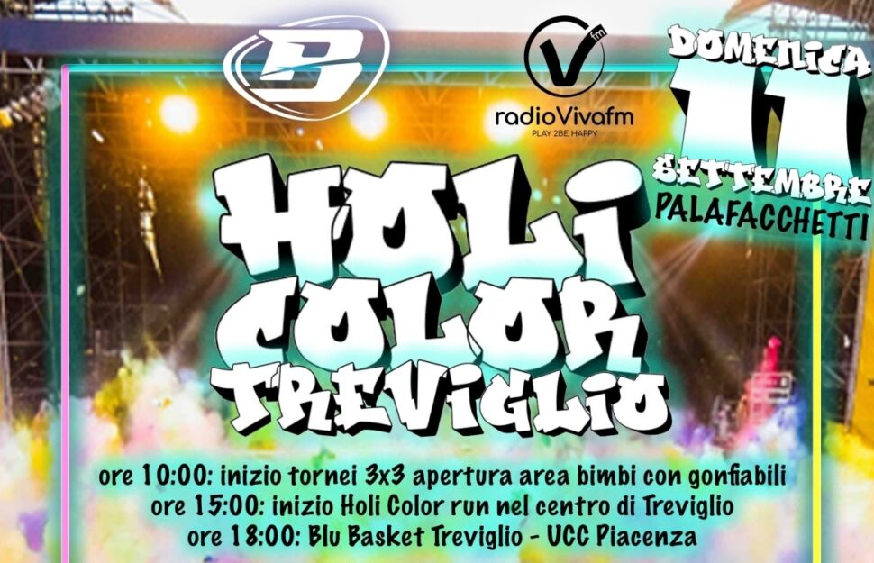 Domenica 11 giornata di festa a Treviglio con la “Holi Color” che accompagnerà l’esordio della Blu Basket