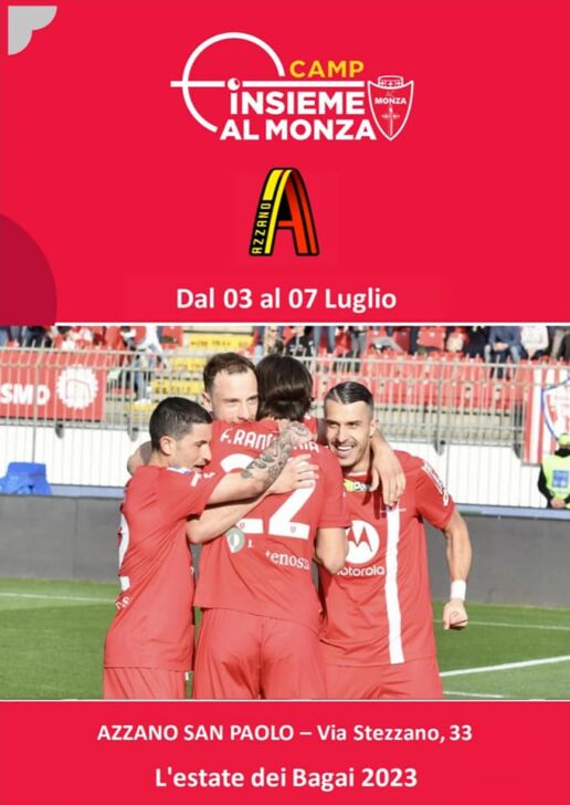 Ad Azzano San Paolo il primo Camp Monza. ISCRIZIONI entro il 15 giugno
