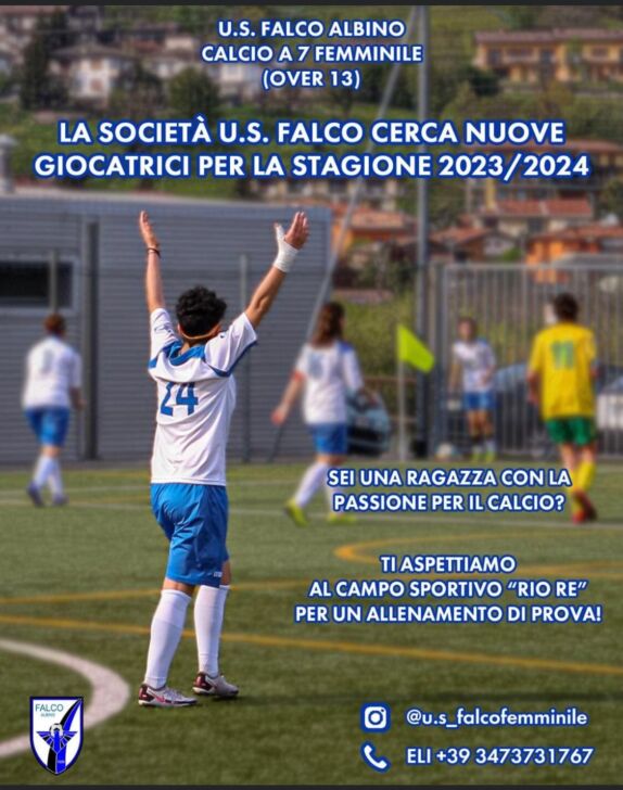 Calcio a 7 femminile: la Falco Albino vuole anche te!