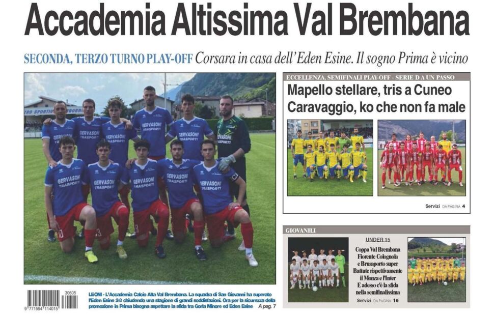 Il nuovo numero di Bg & Sport: Accademia Calcio Alta Val Brembana vicino al sogno Prima. Applausi a Mapello e Caravaggio