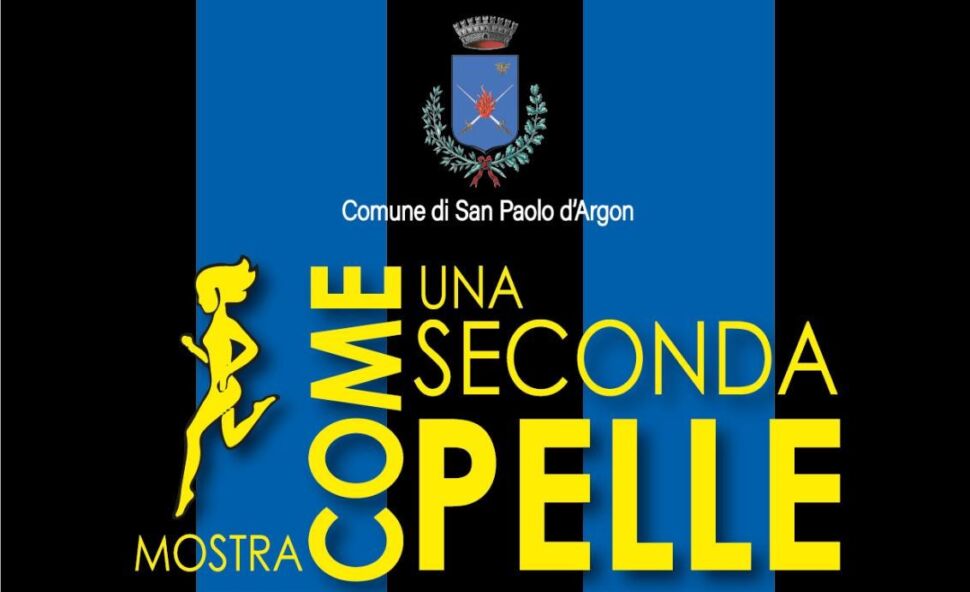 Il primo luglio a San Paolo D’Argon aprirà la notte bianca la mostra “Come una seconda pelle”