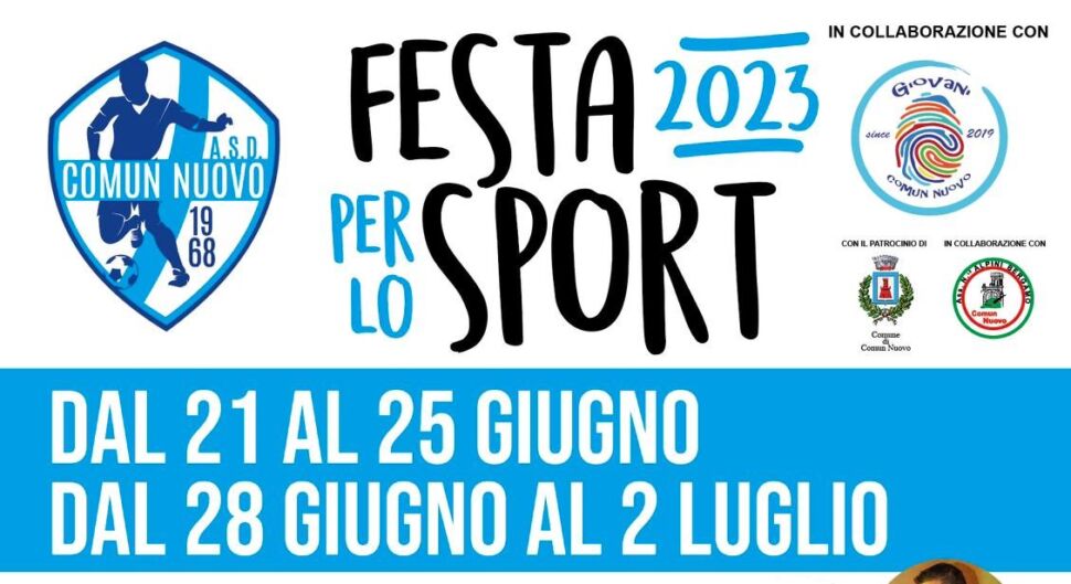 Tutti invitati alla “festa per lo sport” a Comun Nuovo