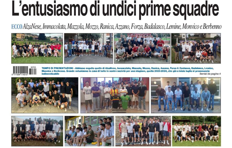Bg & Sport in edicola: in primo piano AlzaNese, Immacolata, Valentino Mazzola, Mozzo, Ranica, Azzano, Forza & Costanza, Badalasco, Lemine, Monvico e Berbenno