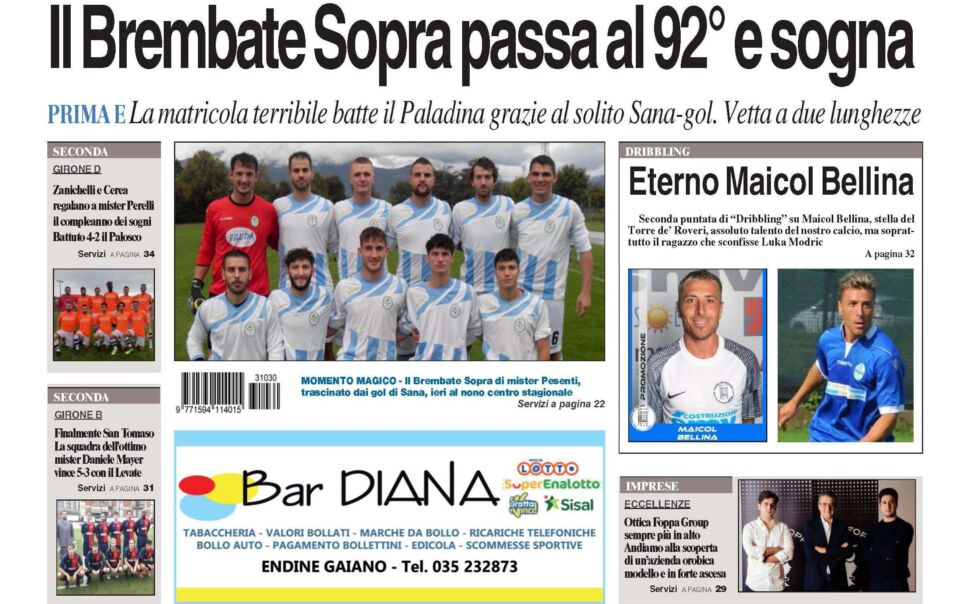 Bg & Sport in edicola: in evidenza il Brembate Sopra, la Calcinatese, il San Tomaso, Maicol Bellina e l’Ottica Foppa Group