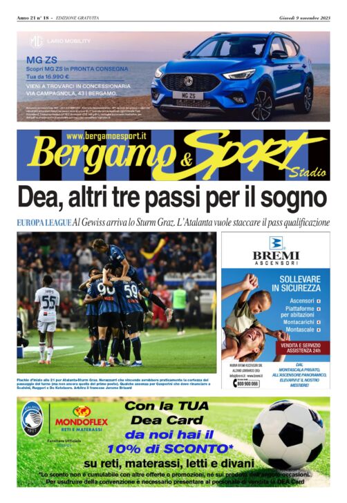 Dea, altri tre passi per il sogno, arriva lo Sturm Graz. Leggi qui gratuitamente il Bergamo & Sport stadio