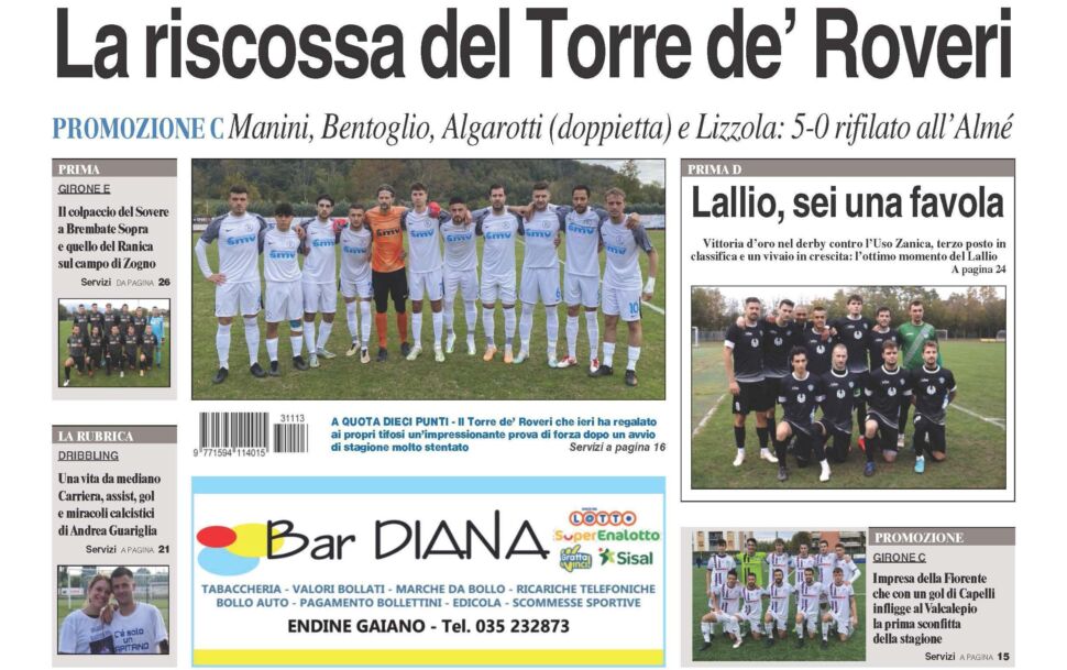 Bg & Sport in edicola: in evidenza il Torre de’ Roveri, la Fiorente, il Lallio, Sovere, Ranica e Andrea Guariglia