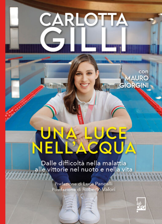 Il 21/12 a Bergamo la pluricampionessa paralimpica Carlotta Gilli presenta il libro “Una luce nell’acqua”