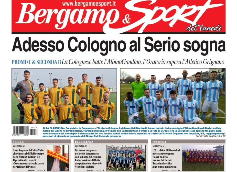 Bergamo & Sport in edicola: Cologno al Serio capitale del calcio bergamasco