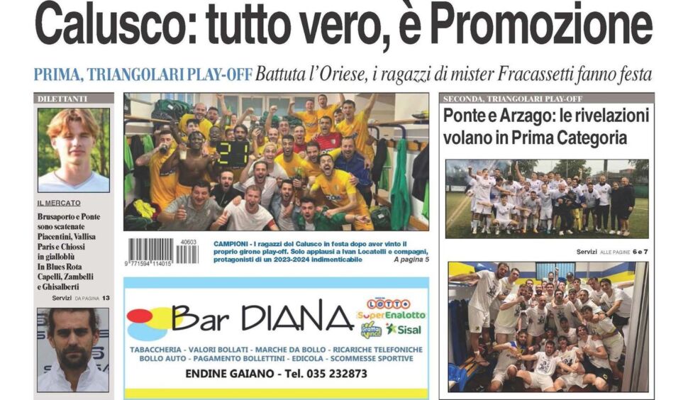 Bg & Sport in edicola: Calusco, Ponte e Arzago festeggiano tre promozioni da urlo