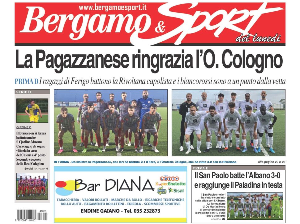 Bg & Sport in edicola: Oratorio Cologno, Pagazzanese e San Paolo d’Argon da applausi. Volano Brusaporto e Caravaggio
