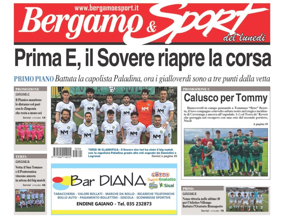 Bg & Sport in edicola: tutti accanto a Tommaso “Bere” Beretta del Calusco. Poi il super Sovere, l’Atletico Villongo in volo, il Pianico che non molla mai e le battistrada San Tomaso e Ponteranica