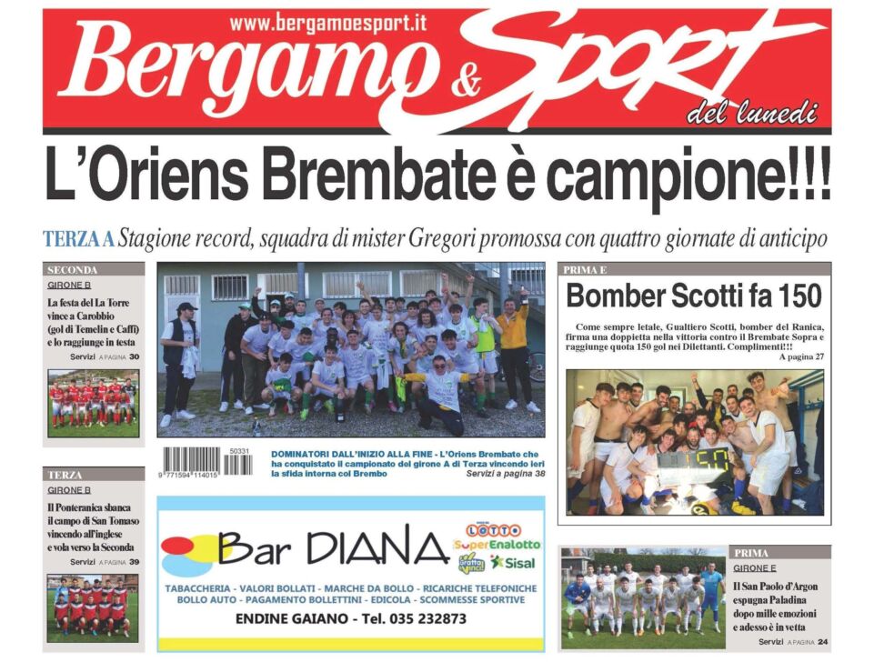 Bg & Sport in edicola: in evidenza Oriens Brembate, San Paolo, La Torre, Ponteranica e bomber Scotti del Ranica