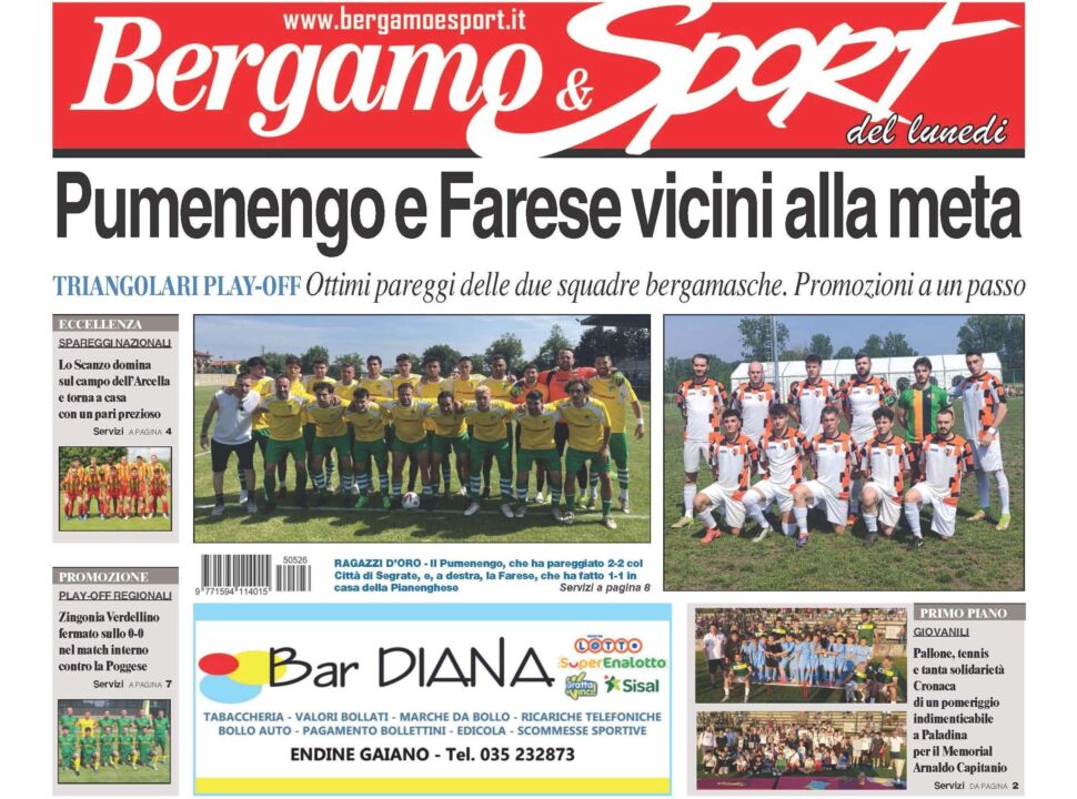 Bg & Sport in edicola: in evidenza Scanzo, Zingonia Verdellino, Pumenengo e Farese