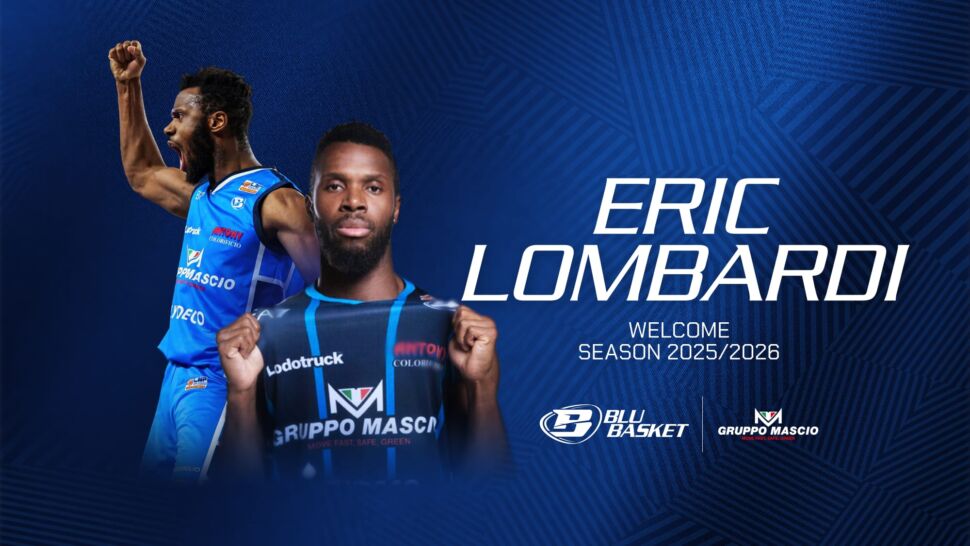 La Blu Basket ufficializza Lombardi: altro gran colpo