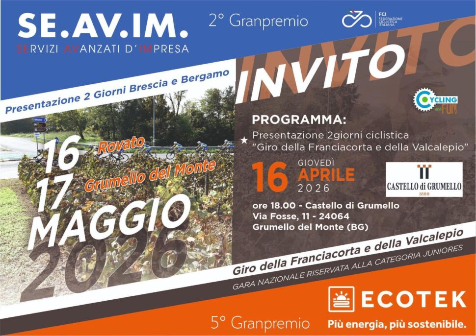GIOVEDÌ 16 APRILE LA PRESENTAZIONE UFFICIALE DELLA 2 GIORNI BRESCIA E BERGAMO – GIRO DELLA FRANCIACORTA E DELLA VALCALEPIO PER JUNIORES