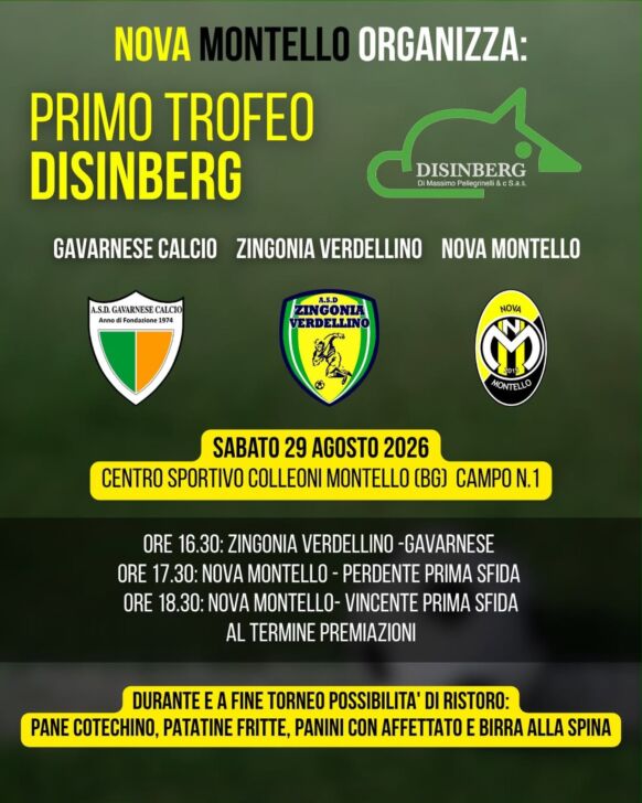 Primo Trofeo Disinberg: triangolare da sogno il 29 agosto a Montello