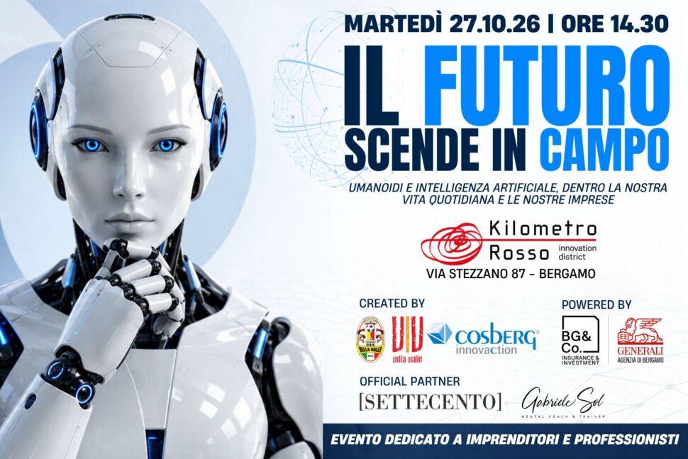 “IL FUTURO SCENDE IN CAMPO”: AL KM ROSSO UN EVENTO DEDICATO ALL’INTELLIGENZA ARTIFICIALE E ALLA ROBOTICA